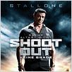 Shootout - Keine Gnade : Kinoposter
