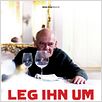 Leg ihn um - Ein Familienfest : poster