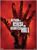 Haunted Hill - Die Rückkehr in das Haus des Schreckens