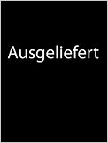 Ausgeliefert