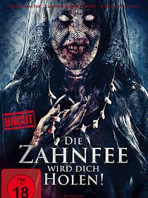 Die Zahnfee Wird Dich Holen Die Zahnfee Wird Dich Holen