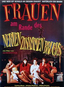 Frauen Am Rande Des Nervenzusammenbruchs Frauen Am Rande Des Nervenzusammenbruchs