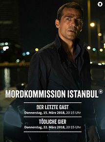 Mordkommission Istanbul Der Letzte Gast Mordkommission Istanbul Der Letzte Gast