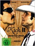 Kick It - Zwei wie Feuer und Wasser