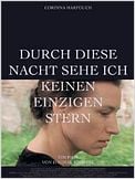 Durch diese Nacht sehe ich keinen einzigen Stern