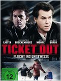Ticket Out - Flucht ins Ungewisse