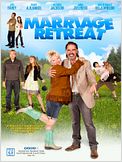 Marriage Retreat - Erste Liebe. Zweite Chance