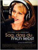 Sag, dass Du mich liebst!