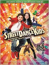 StreetDance Kids - Gemeinsam sind wir Stars StreetDance Kids - Gemeinsam sind wir Stars