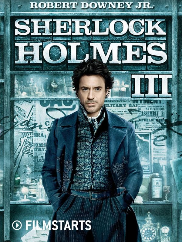 Sherlock Holmes 3 Film 2021 FILMSTARTS.de