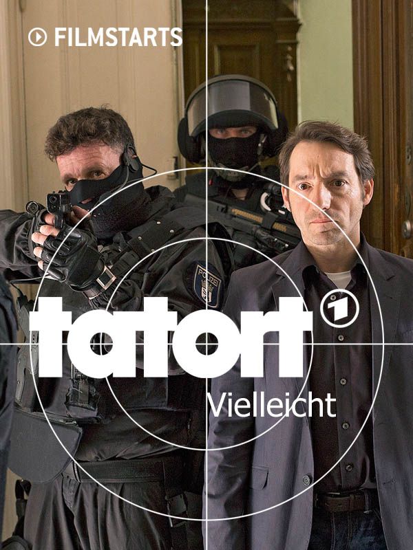 Tatort Vielleicht Tatort Vielleicht