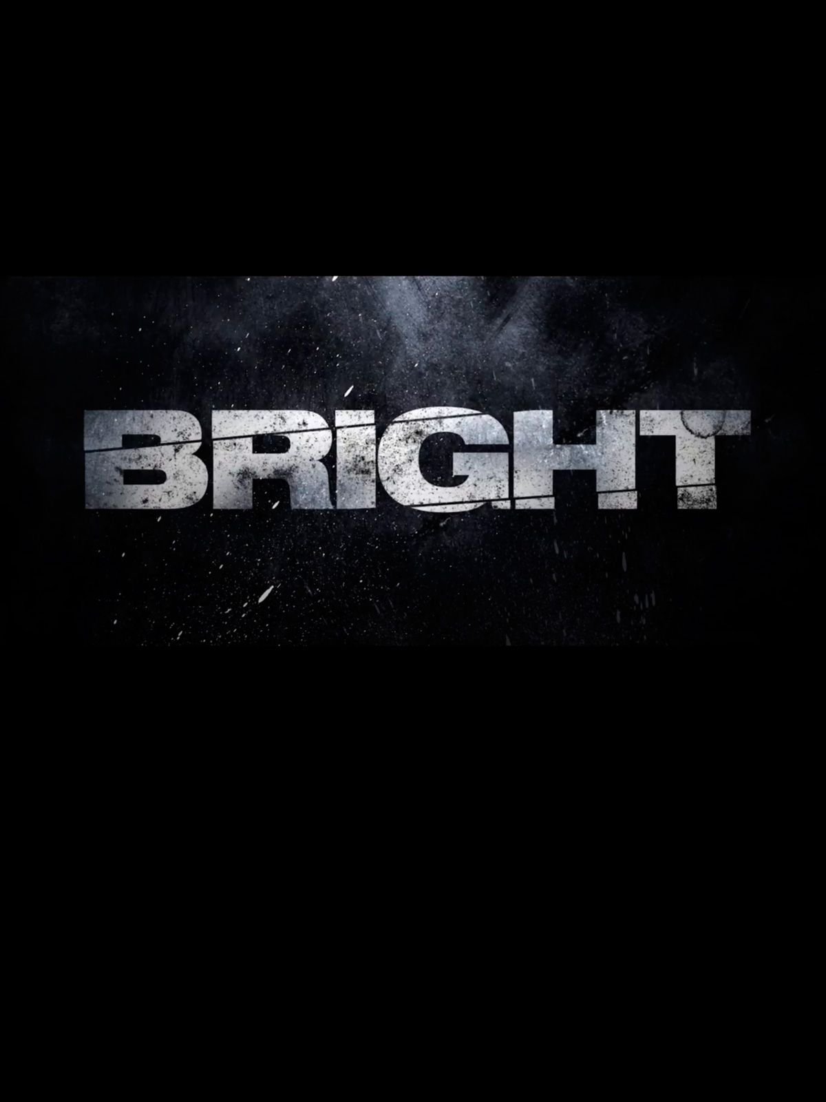 Bright Besetzung Bright Besetzung