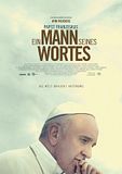 Bilder : Papst Franziskus - Ein Mann seines Wortes