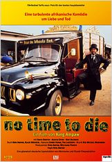 No Time To Die No Time To Die