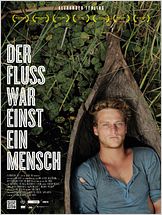 Der Fluss war einst ein Mensch Der Fluss war einst ein Mensch