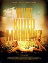 Who Killed Marilyn? Who Killed Marilyn?