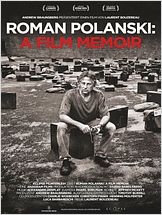 Roman Polanski: A Film Memoir Roman Polanski: A Film Memoir