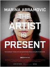 Marina Abramovic: The Artist Is Present Marina Abramovic: The Artist Is Present