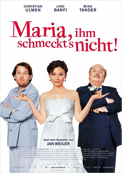 Maria, ihm schmeckt's nicht! : poster