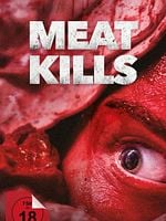 Poster der Meat Kills