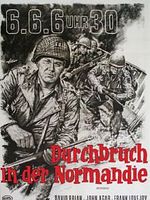 Poster der 6.6. 6 Uhr 30 - Durchbruch in der Normandie