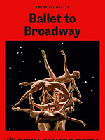 Poster der Royal Ballet & Opera: Ballet To Broadway: Wheeldons Werke