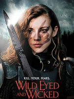 Poster der Wild Eyed and Wicked