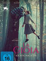 Poster der La Gioia - Süchtig nach dir