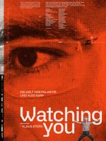 Poster der Watching You - Die Welt von Palantir und Alex Karp
