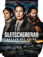 Poster der Gletschergrab - Tränen des Wolfs 