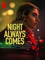Poster der Night Always Comes