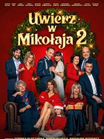 Poster der Uwierz w Mikolaja 2 (Believe in Santa 2)