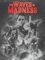 Poster der The Waves of Madness