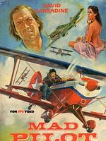 Poster der Mad Pilot ...die Wahnsinnsflieger