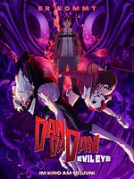 Poster der DAN DA DAN : Evil Eye