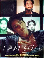 Poster der Jung Kook: I Am Still