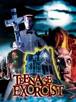 Poster der Teenage Exorcist