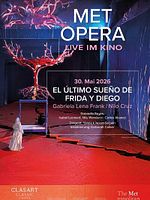 Poster der Met Opera Live im Kino: El Último Sueño De Frida Y Diego