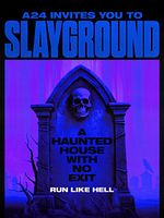 Poster der Slayground