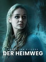 Poster der Sebastian Fitzeks Der Heimweg