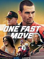 Poster der One Fast Move