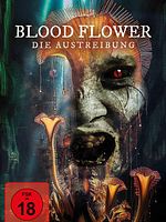 Poster der Blood Flower - Die Austreibung