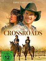 Poster der The Crossroads - Love Takes Time