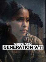 Poster der Wendepunkt: Generation 9/11