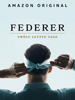 Poster der Federer: Zwölf Letzte Tage