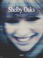 Poster der Shelby Oaks