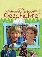 Poster der Eine vollkommen erlogene Geschichte