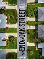 Poster der The End Of Oak Street
