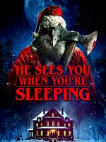 Poster der He Sees You When You're Sleeping