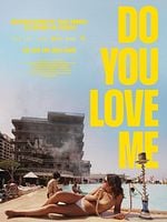 Poster der Do You Love Me